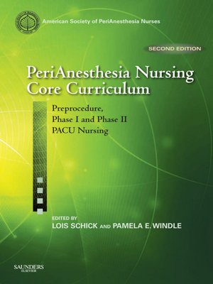 cover image of PeriAnesthesia Nursing Core Curriculum